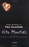 Eddie Krumble Is the Clapper: A Novel