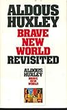 Brave new world revisited