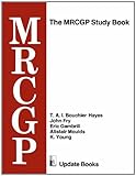 The MRCGP study book : tests and self-assessment exercises devised by MRCGP examiners for those preparing for the exam