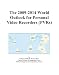 The 2009-2014 World Outlook For Personal Video Recorders (pvrs)