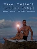 Heealing Yoga Mike Masters Paduano