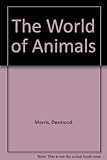 The world of animals