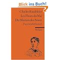 Les Fleurs du Mal /Die Blumen des B�sen: Franz. /Dt