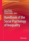 Handbook of the social psychology of inequality
