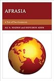 Afrasia : a tale of two continents