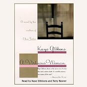 A Virtuous Woman | [Kaye Gibbons]