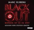 BLACKOUT -: Morgen ist es zu spät
