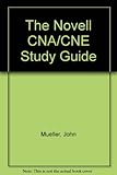 The Novell CNA/CNE study guide