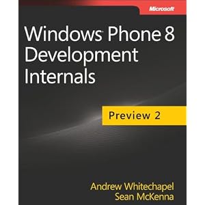 Windows Phone 8 Development Internals