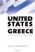 The United States and the Making of Modern Greece: History and Power, 1950-1974
