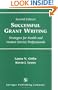 Successful Grant Writing: Strategies for Health and Human Service Professionals, Second Edition (Gitlin, Successful Grant Writing)