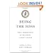 Being the Boss: The 3 Imperatives for Becoming a Great Leader