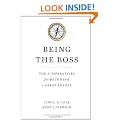 Being the Boss: The 3 Imperatives for Becoming a Great Leader