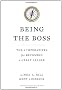 Being the Boss: The 3 Imperatives for Becoming a Great Leader
