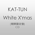 White X'mas/KAT-TUN (���Ԍ����) ~ KAT-TUN (�A�[�e�B�X�g)