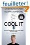 Cool It: The Skeptical Environmentalist's Guide to Global Warming
