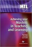 Achieving Your Masters in Teaching and Learning (Teaching Handbooks)