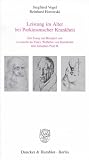 Produkt-Bild: Leistung im Alter bei Parkinsonscher Krankheit: Ein Essay am Beispiel von Leonardo da Vinci, Wilhelm von Humboldt und Johannes Paul II