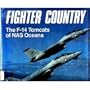 Fighter Country: The F-14 Tomcats of Nas Oceana