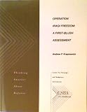 Operation Iraqi Freedom: A first-blush assessment
