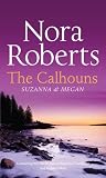 The Calhouns: Suzanna and Megan (Silhouette Single Title)