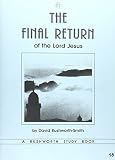 A study book on the subject of the final return of the Lord Jesus
