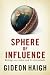Sphere of Influence: Writings on Cricket and Its Discontents