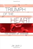 Triumph of the heart : the story of statins