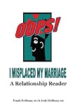 OOPS! I Misplaced My Marriage