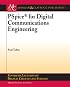PSpice for Digital Communications Engineering (Synthesis Lectures on Digital Circuits and Systems)