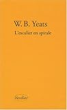 L escalier en spirale : Et autres poèmes, édition bilingue français-anglais