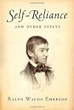 Self-Reliance and Other Essays