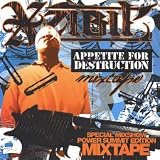 Xzibit - Appetite For Destruction [Mixtape]
