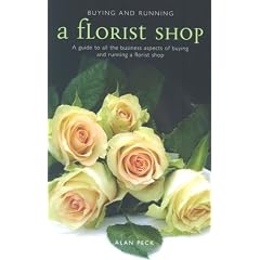 Buying and Running a Florist Shop
