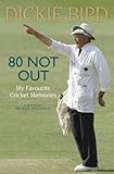 80 not out : my favourite cricket memories