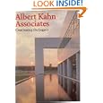Albert Kahn: Continuing the Legacy (Talenti) by Grant Hildebrant and Gordon V. R. Holness