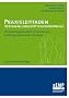 Praxisleitfaden Versammlungsst�ttenverordnung: Ein Anwendungshandbuch f�r Berufspraxis, Ausbildung, Betrieb und Verwaltung: Ein Anwendungshandbuch f�r ... und Verwaltung - 2. �berarbeitete Auflage