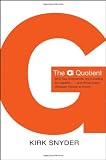 The G Quotient: Why Gay Executives are Excelling as Leaders... And What Every Manager Needs to Know (J-B US non-Franchise Leadership)
