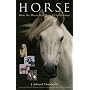 Horse: How the Horse Has Shaped Civilizations