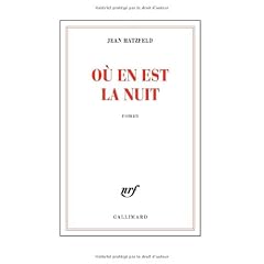 O� en est la nuit