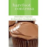 Barefoot Contessa Pantry - Chocolate Cupcake & Chocolate Frosting