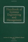 Handbook of Systems Engineering and Management (Wiley series in systems engineering)