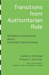 Transitions from Authoritarian Rule:...