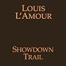 Showdown Trail (Dramatized)