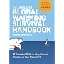 The Live Earth Global Warming Survival Handbook: 77 Essential Skills To Stop Climate Change