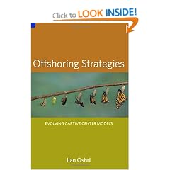 Offshoring Strategies: Evolving Captive Center Models