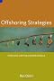 Offshoring Strategies: Evolving Captive Center Models