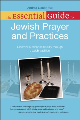 The Essential Guide to Jewish Prayer and Practices (Essential Guide To... (Alpha Books))