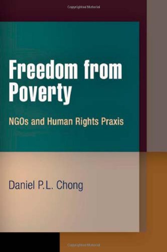 freedom from poverty ngos and human rights praxis pennsylvania studies in human rights