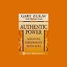 Authentic Power: Aligning Personality with Soul